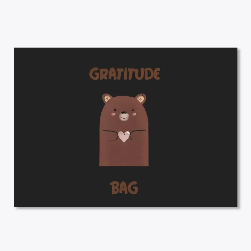 Gratitude Bag