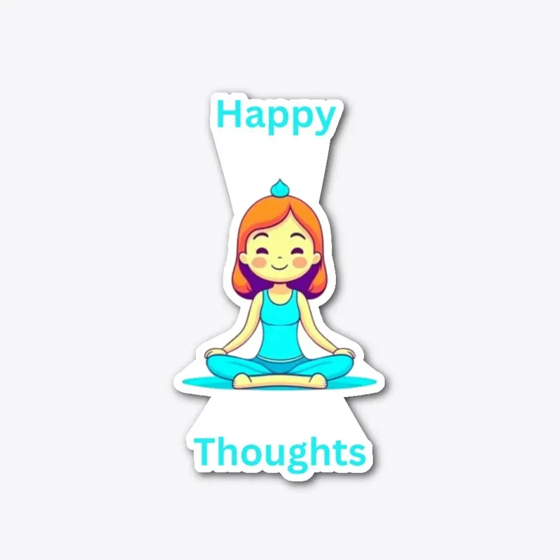 Happy Thoughts Meditation 